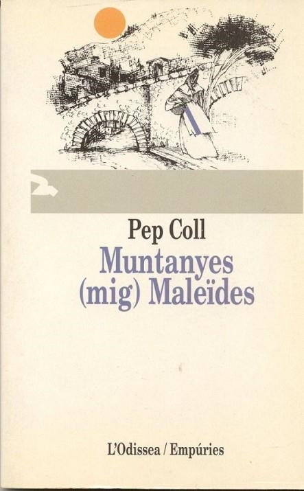 MUNTANYES MALEÏDES | 9788475963754 | COLL