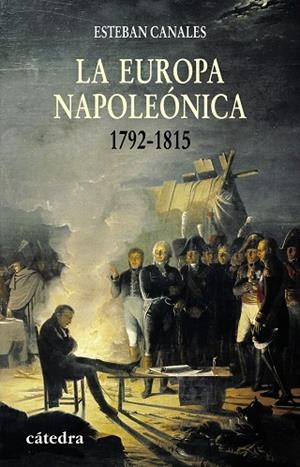 LA EUROPA NAPOLEONICA | 9788437624921 | CANALES