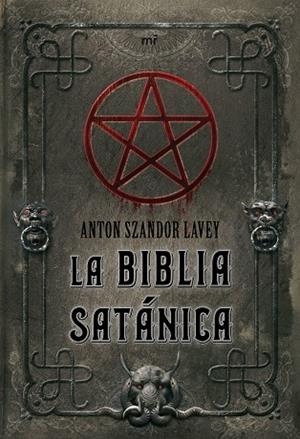 LA BIBLIA SATANICA | 9788427034846 | LAVEY
