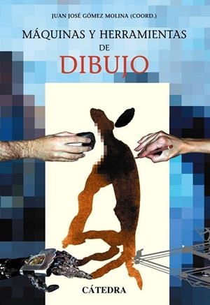 MAQUINAS Y HERRAMIENTAS DEL DIBU | 9788437620206 | G¾MEZ MOLINA, JUAN J