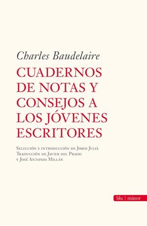 CUADERNOS DE NOTAS Y CONSEJOS... | 9788492573134 | BAUDELAIRE