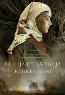 LA HIJA DE LA BRUJA | 9788467029062 | KENT
