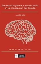 SOCIEDAD VIGILANTE Y MUNDO JUDIO | 9788474919318 | ROIZ