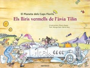 ELS LLIRIS VERMELLS DE L'AVIA TI | 9788497873758 | VARIOS
