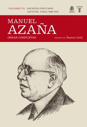 MANUEL AZAÑA VOL VII | 9788430607532 | JULIA
