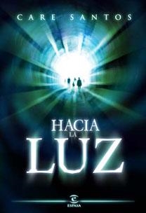 HACIA LA LUZ | 9788467029093 | SANTOS