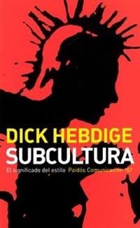 SUBCULTURA | 9788449316098 | HEBDIGE