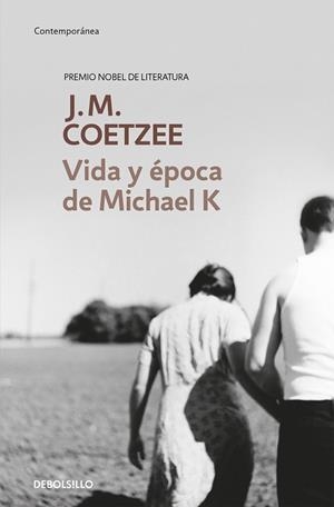 VIDA Y EPOCA DE MICHAEL K | 9788483463130 | COETZEE