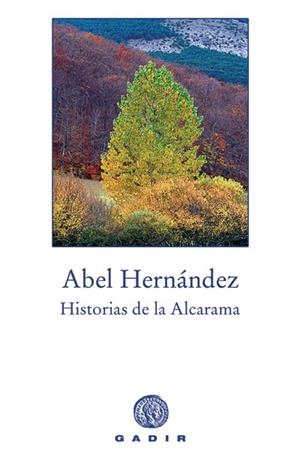 HISTORIAS DE ALCARAMA | 9788496974098 | HERNANDEZ