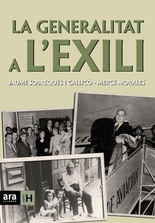 LA GENERALITAT A L'EXILI | 9788496767928 | VARIOS