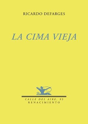 LA CIMA VIEJA | 9788484724193 | DEFARGES