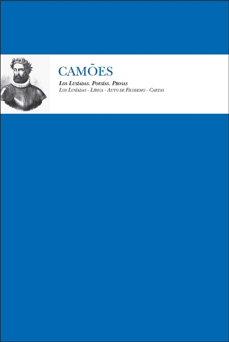 LUSIADAS. POESIAS. PROSAS | 9788496710085 | CAMOES