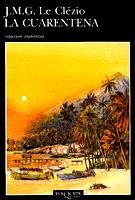 CUARENTENA | 9788483100714 | CLEZIO