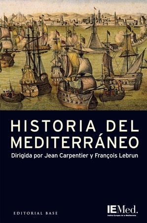 HISTORIA DEL MEDITERRANEO | 9788485031894 | VARIOS