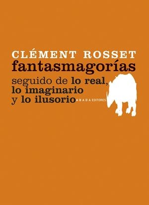 FANTASMAGORIAS | 9788496775213 | ROSSET