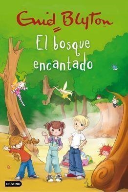 EL BOSQUE ENCANTADO | 9788408081685 | BLYTON