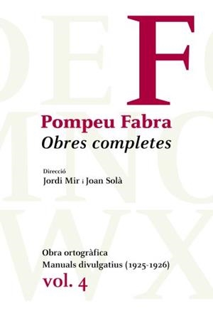 OBRES COMPLETES VOL.4 FABRA | 9788484374992 | POMPEU FABRA