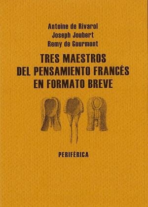 TRES MAESTROS DEL PENSAMIENTO FR | 9788493623296 | VARIOS