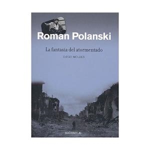 ROMAN POLANSKY.LA FANTASÍA DEL.. | 9788489564442 | DIEGO MOLDES