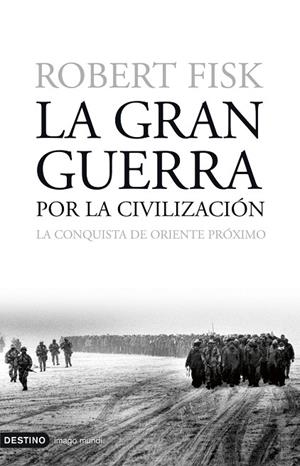 GRAN GUERRA POR LA CIVILIZACION | 9788423337873 | FISK