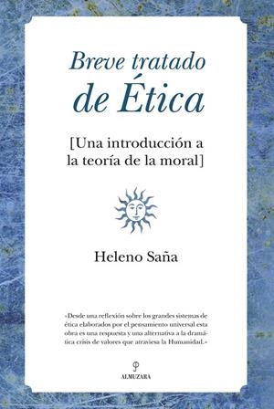 BREVE TRATADO DE ETICA | 9788492573325 | SAÑA