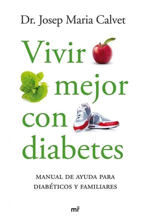 VIVIR MEJOR CON DIABETES | 9788427035126 | CALVET