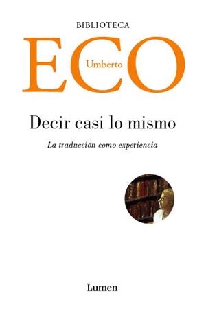 DECIR CASI LOS MISMO | 9788426415752 | ECO