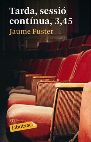 TARDA, SESSIO CONTINUA, 3.45 | 9788492549467 | FUSTER