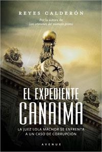 EL EXPEDIENTE CANAIMA | 9788498674422 | CALDERON