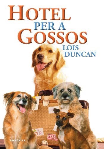 HOTEL PER A GOSSOS | 9788497873871 | DUNCAN