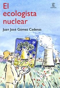 EL ECOLOGISTA NUCLEAR | 9788467030990 | CADENAS