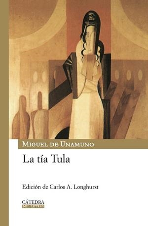LA TIA TULA | 9788437625355 | UNAMUNO
