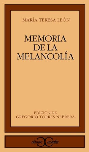 MEMORIAS DE LA MELANCOLIA | 9788470398322 | LEON