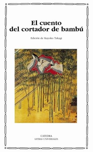 EL CUENTO DEL CORTADOR DE BAMBU | 9788437621838 | ANÓNIMO