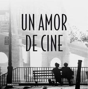UN AMOR DE CINE | 9788483468555 | VARIOS