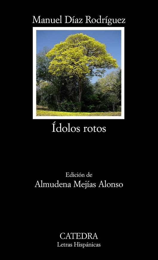 IDOLOS ROTOS | 9788437625515 | RODRIGUEZ