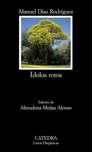 IDOLOS ROTOS | 9788437625515 | RODRIGUEZ