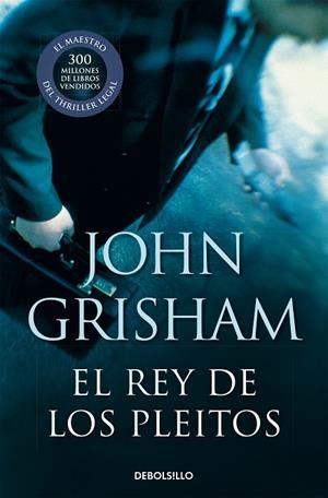 EL REY DE LOS PLEITOS | 9788483469958 | GRISHAM