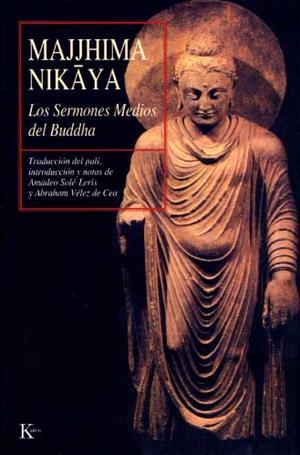 SERMONES MEDIOS DEL BUDDHA | 9788472453784 | NIKAYA