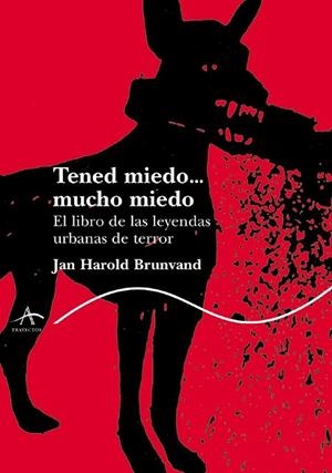 TENED MIEDO...MUCHO MIEDO | 9788484282617 | JAN HAROLD BRUNVAND