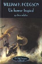 HORROR TROPICAL | 9788477022688 | HODGSON