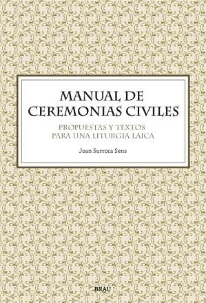 MANUAL DE CEREMONIAS CIVILES | 9788496905108 | SURROCA SENS