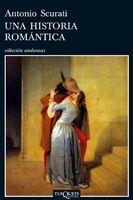 UNA HISTORIA ROMANTICA | 9788483831557 | SCURATI