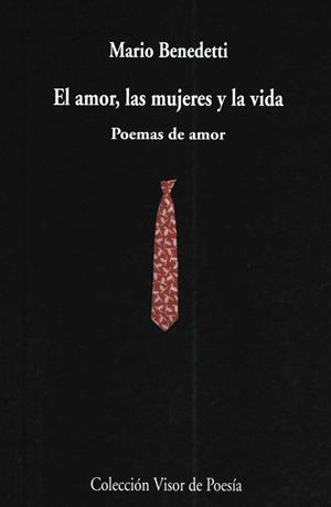 AMOR, MUJERES Y LA VIDA | 9788475223414 | BENEDETTI, MARIO