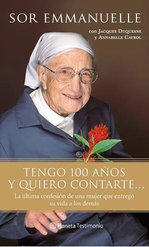 TENGO 100 AÑOS Y QUIERO CONOCERT | 9788408087335 | EMMANUELLE
