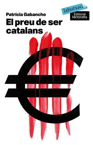 EL PREU DE SER CATALANS | 9788496863835 | GABANCHO