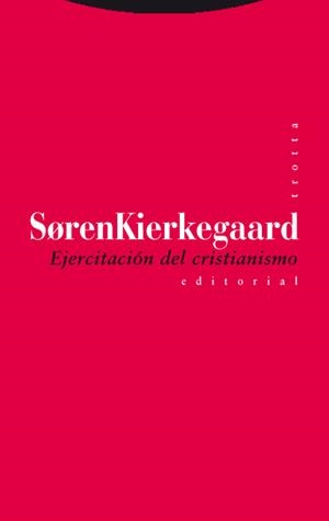 EJERCITACION DEL CRISTIANISMO | 9788498790559 | SORENKIERKEGAARD
