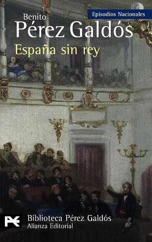 ESPAÑA SIN REY | 9788420668963 | PEREZ GALDOS