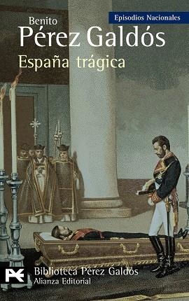 ESPAÑA TRAGICA | 9788420668970 | PEREZ GALDOS