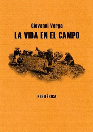 LA VIDA EN EL CAMPO | 9788493623265 | VERGA, GIOVANNI